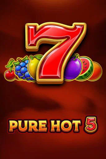 Pure Hot 5